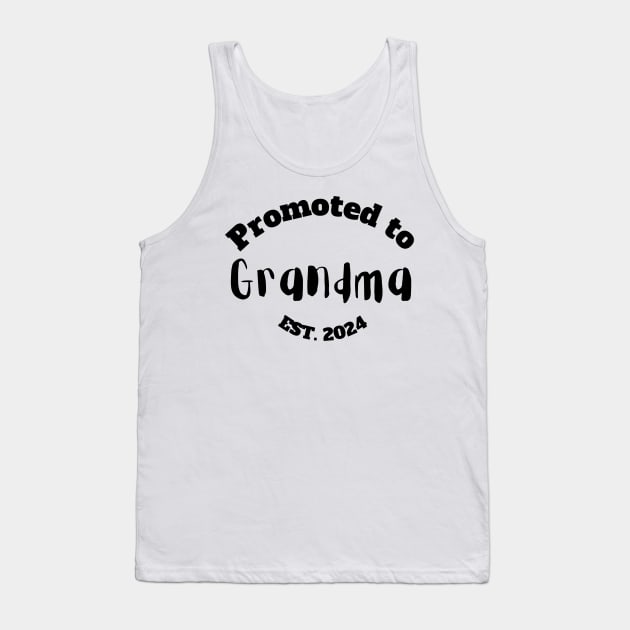 Promoted to Grandma Est. 2024 Tank Top by StudioPuffyBread